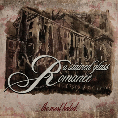 A Stained Glass Romance : The Most Hated